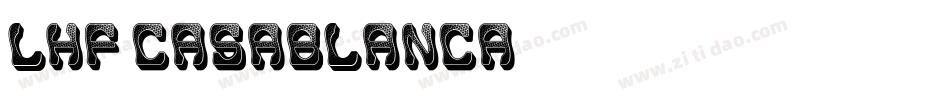 LHF Casablanca字体转换